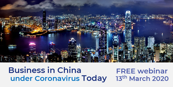 Business in China under Coronavirus Today: FREE webinar